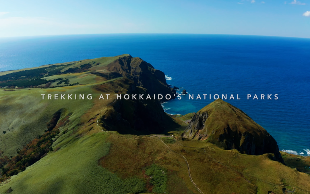 北海道6国立公園でのトレッキングPR動画を公開！